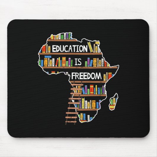 Bildung ist Freiheit Afrikanischer Schwarzer Gesch Mousepad (Vorne)