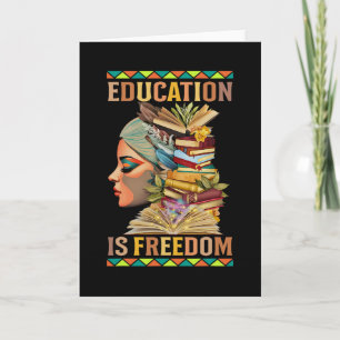 Bildung ist Freiheit Afroamerikanische Schwarze Hi Karte