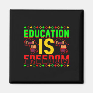 Bildung ist Freiheit Afroamerikanische Schwarze Hi Magnet