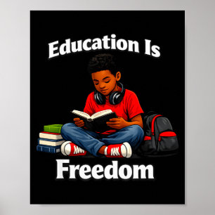 Bildung ist Freiheit beim Lesen von Design schwarz Poster