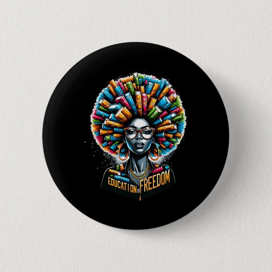 Bildung Ist Freiheit Black History Month Lehrer B Button (Vorderseite)