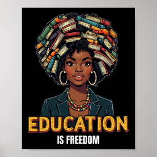 Bildung ist Freiheit Black History Month Lehrer B Poster