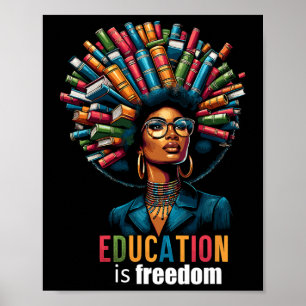 Bildung Ist Freiheit Black History Month Lehrer B Poster