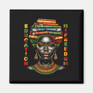 Bildung Ist Freiheit Black History Month Schwarzer Magnet