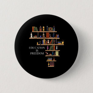 Bildung Ist Freiheit Buchleser Black History Mon Button