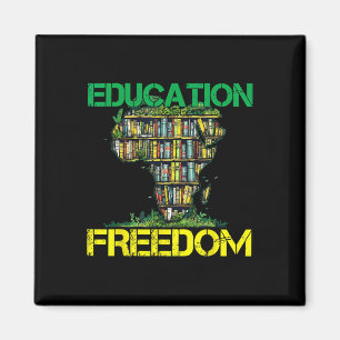 Bildung ist Freiheit Schwarze Geschichte Monat Afr Magnet