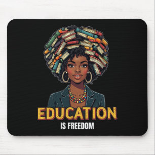 Bildung ist Freiheit Schwarze Geschichte Monatsleh Mousepad