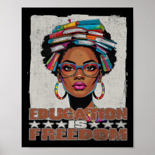 Bildung ist Freiheit Schwarze Lehrer Bücher Schwar Poster