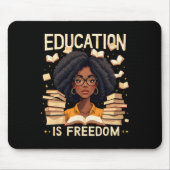 Bildung ist freiheitlich stolz afrikanischer ameri mousepad (Vorne)