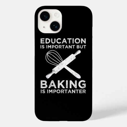 Bildung ist wichtig, aber Backen ist wichtig Case-Mate iPhone Hülle (Rückseite)