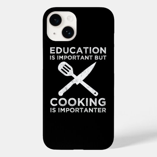 Bildung ist wichtig, aber das Kochen ist wichtig Case-Mate iPhone Hülle (Rückseite)