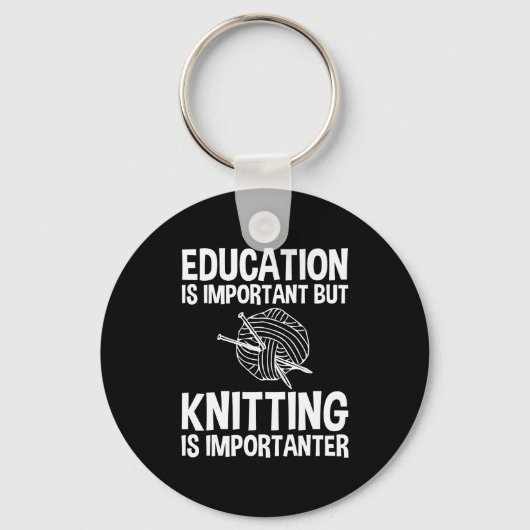 Bildung ist wichtig, aber es ist wichtig, zu nicke schlüsselanhänger (Vorderseite)