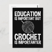 Bildung ist wichtig, aber Häkchen ist wichtig Postkarte (Vorne/Hinten)