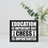 Bildung ist wichtig, aber Schach ist wichtig Postkarte (Stehend Vorderseite)