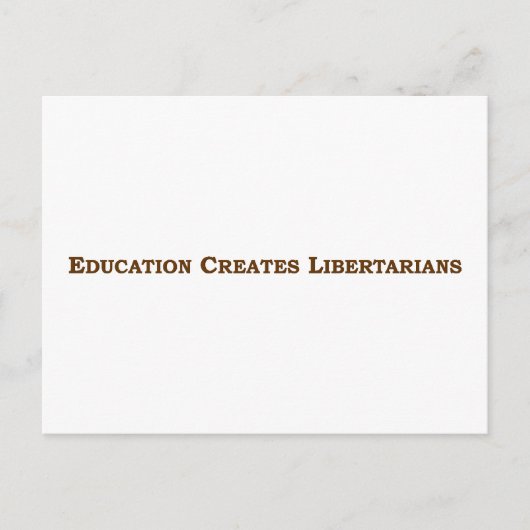 Bildung macht dich libertär postkarte (Vorderseite)