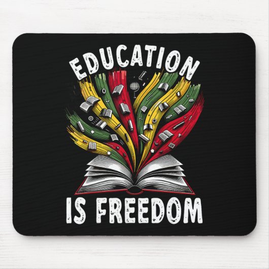 Bildung über schwarze Geschichte ist Freiheit Büch Mousepad (Vorne)