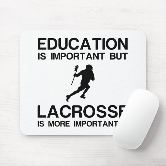 BILDUNG WICHTIG LACROSSE MOUSEPAD (Mit Mouse)