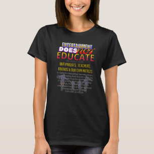 Bildungsverantwortung Eltern & Lehrer Vs Unterhalt T-Shirt