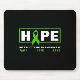 Bile Duct Cancer - Hope Bile Duct Cancer Awareness Mousepad