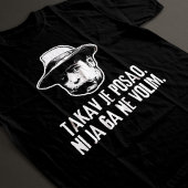 Bili Piton So Ist Die Arbeit T-Shirt