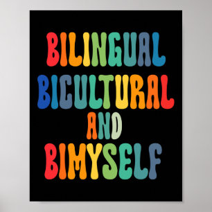 Bilingual bikultural and bimyself asl Deaf Awarene Poster