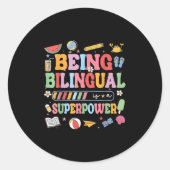 Bilingual zu sein ist eine Supermacht, die zurück Runder Aufkleber (Vorderseite)