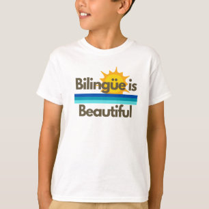 Bilingue ist ein schönes Kids-Shirt T-Shirt