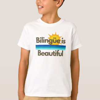 Bilingue ist ein schönes Kids-Shirt T-Shirt