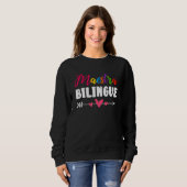 Bilinguelle Lehrerin Spanisch Zweisprachige Lehrer Sweatshirt (Vorne ganz)