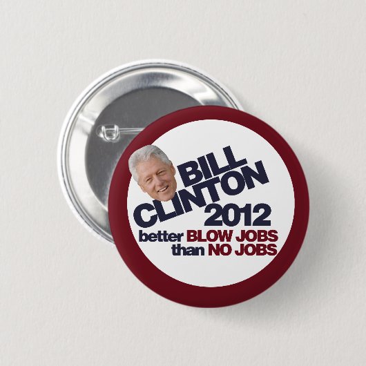 Bill Clinton 2012 Button (Vorne & Hinten)