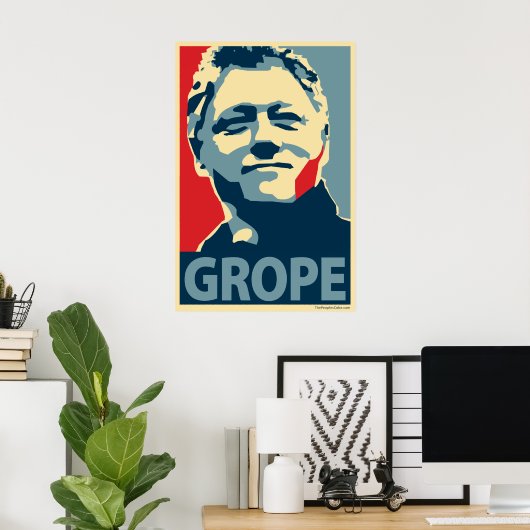 Bill Clinton - Grope: OHP Poster (Heimbüro)