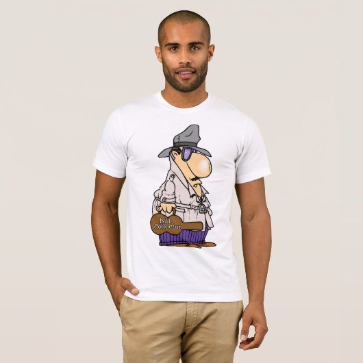 Bill Collector T - Shirt (Vorne ganz)