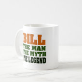 Bill - der Mann, der Mythos, die Legende Kaffeetasse (Vorderseite Links)