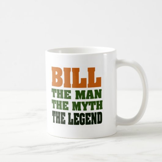 Bill - der Mann, der Mythos, die Legende Kaffeetasse (Rechts)