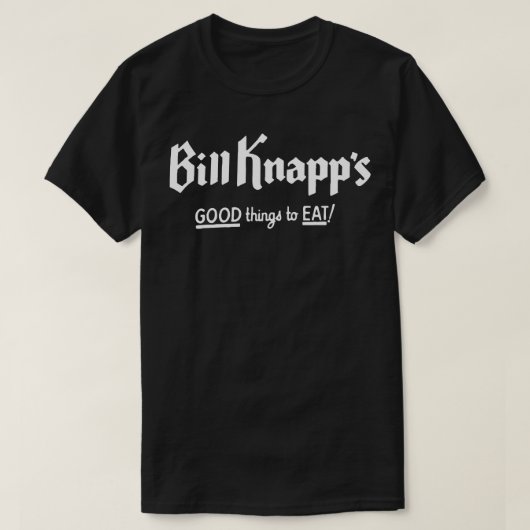 Bill Knapps Restaurant T-Shirt (Design vorne)
