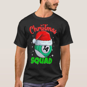 Billard 14 Ball Christmas Squad Pool Balls Billi T-Shirt