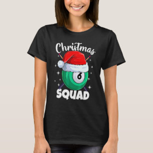 Billard 6 Ball Weihnachtsmannschaft Poolbillardkug T-Shirt