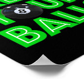 Billard 8 Ball Pool Ich werde Ihre a C Poster (Ecke)