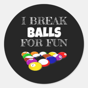 Billard 8 Ball Pool Player Sarcasm Novelty Spaß Runder Aufkleber