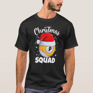 Billard 9 Ball Christmas Squad Pool Balls Billiard T-Shirt