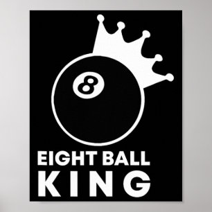 Billard Aight Ball King 8 Ball Pool Player Lucky Poster