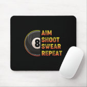 Billard Aim Shoot Swear Repeat Pool Player Mousepad (Mit Mouse)