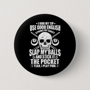 Billard Billard Pool Player I Ruck Mein Tipp verwe Button