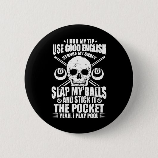 Billard Billard Pool Player I Ruck Mein Tipp verwe Button (Vorderseite)