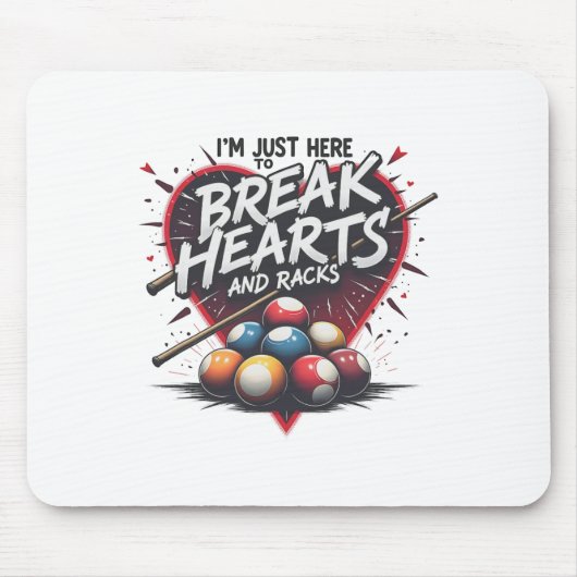 Billard Break Heart and Racks 8 Ll Pool Shark 9 Mousepad (Vorne)