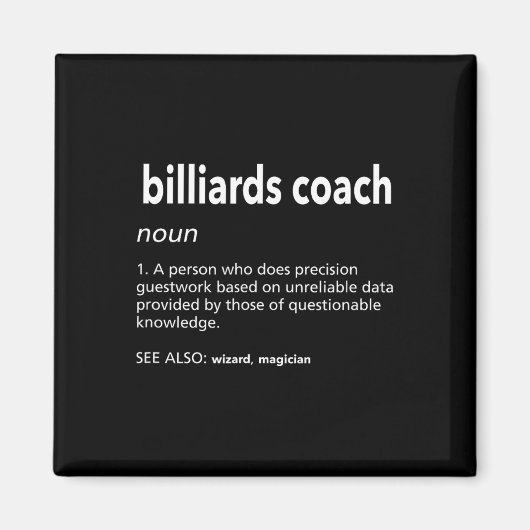 Billard Coach Definition Funny Pool Player Spaß Magnet (Vorne)