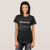 Billard Coach Definition Funny Pool Player Spaß T-Shirt (Vorne ganz)