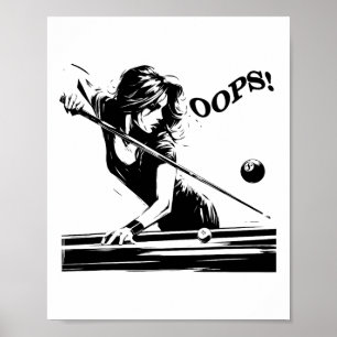 Billard - Der 8 Ball. Funny Girl Versage. Für Bill Poster