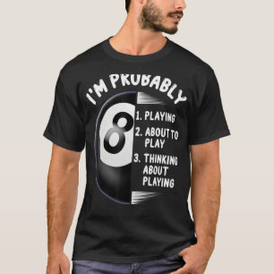 Billard für 8 Ball Pool T-Shirt