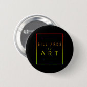 Billard - Ist Kunst - Billiard - ästhetischer Hock Button (Vorne & Hinten)